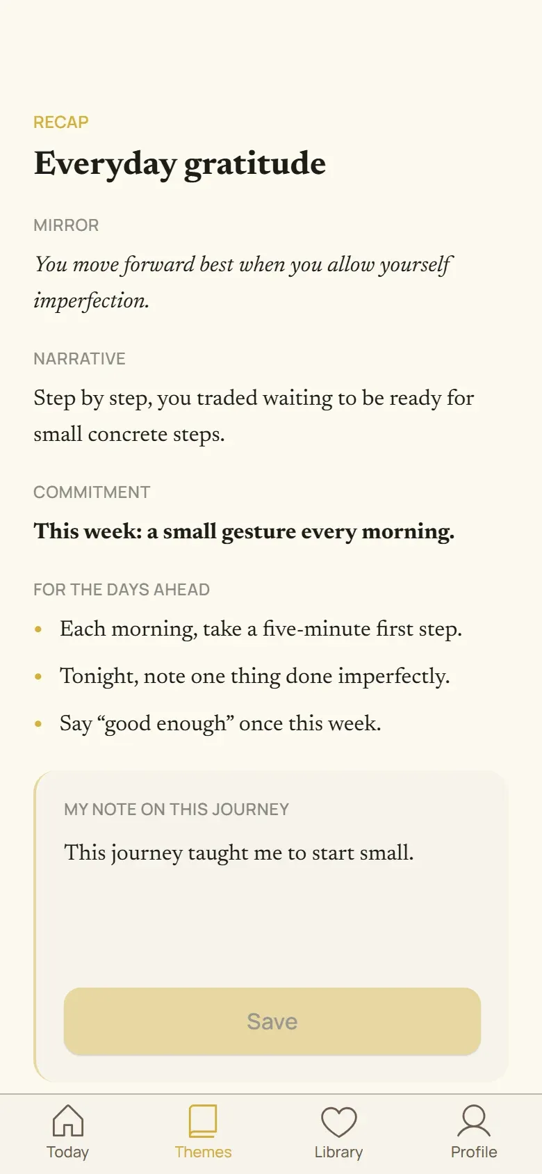 Journey summary: mirror, narrative, commitment and actions for the days ahead